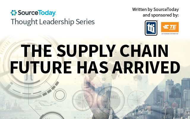 New in the Thought Leadership Series - The Supply Chain Future Has Arrived
